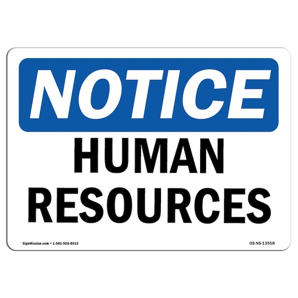 Safety Sign, OSHA Notice, 3.5" Height, Human Resources Sign, Landscape, 10PK